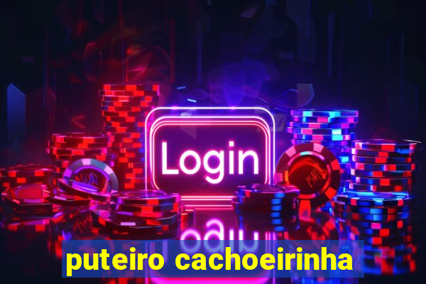 puteiro cachoeirinha